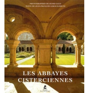 LES ABBAYES CISTERCIENNES  (Occasion)