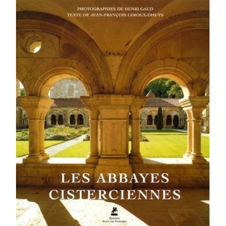 LES ABBAYES CISTERCIENNES  (Occasion)