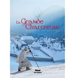 La Grande Chartreuse - Au-Delà Du Silence