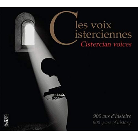 Les voix cisterciennes : 900 ans d'histoire