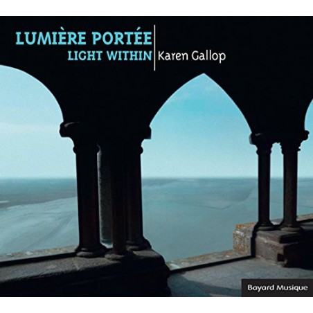 Lumiere Portée - Karen Gallop