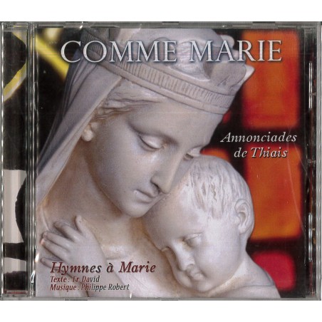Comme Marie - Annonciades de Thiais (Hymnes à Marie)