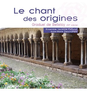 le Chant des Origines/Graduel de Bellelay
