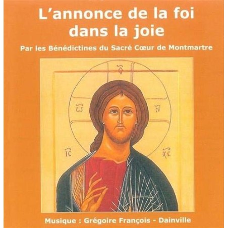 L'Annonce de la Foi Dans la Joie
