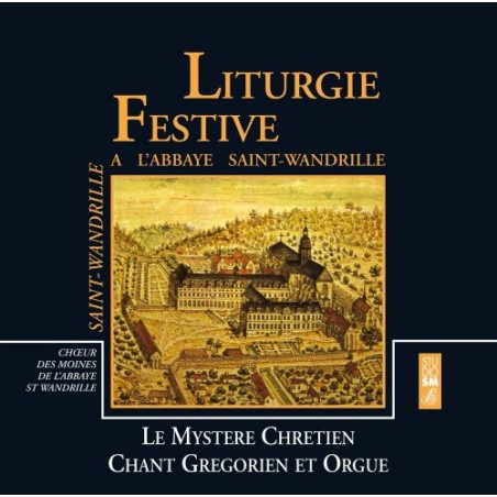 Liturgie Festive à l'Abbaye Saint-Wandrille