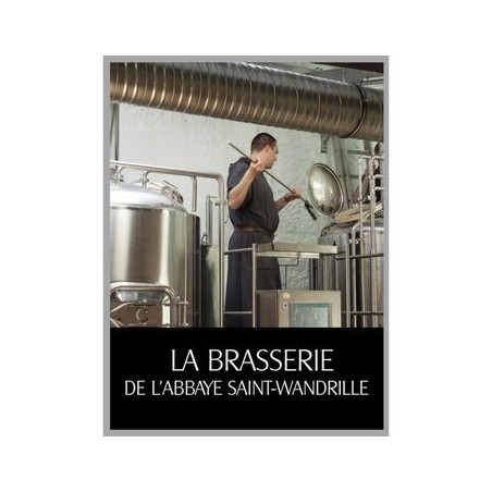 La Brasserie De L'Abbaye Saint-Wandrille (Nouveau)