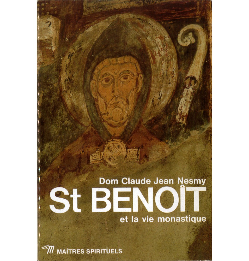 Saint Benoit et la vie monastique (Occasion)