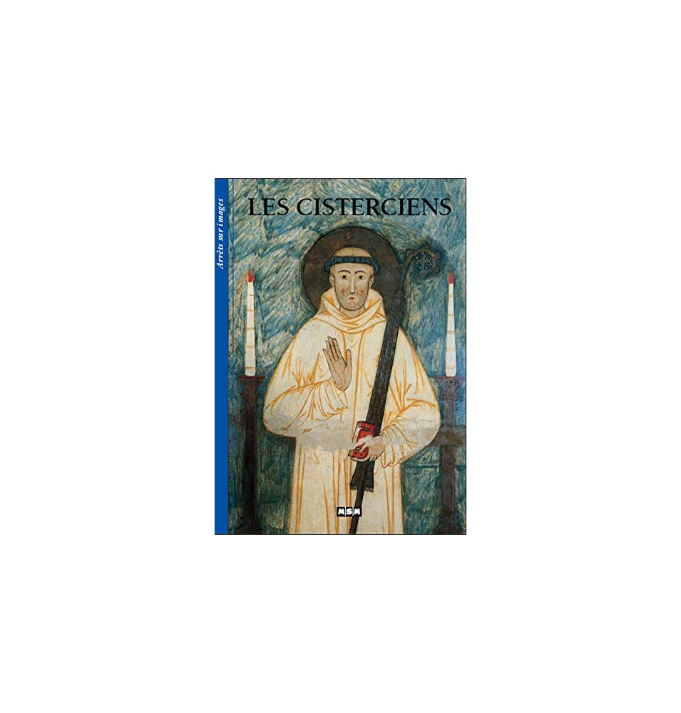 Les Cisterciens (Arrêts-sur-Images) (Occasion)