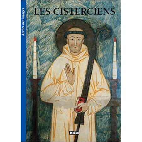 Les Cisterciens (Arrêts-sur-Images) (Occasion)