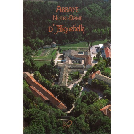 Abbaye Notre-Dame D'Aiguebelle (Occasion)