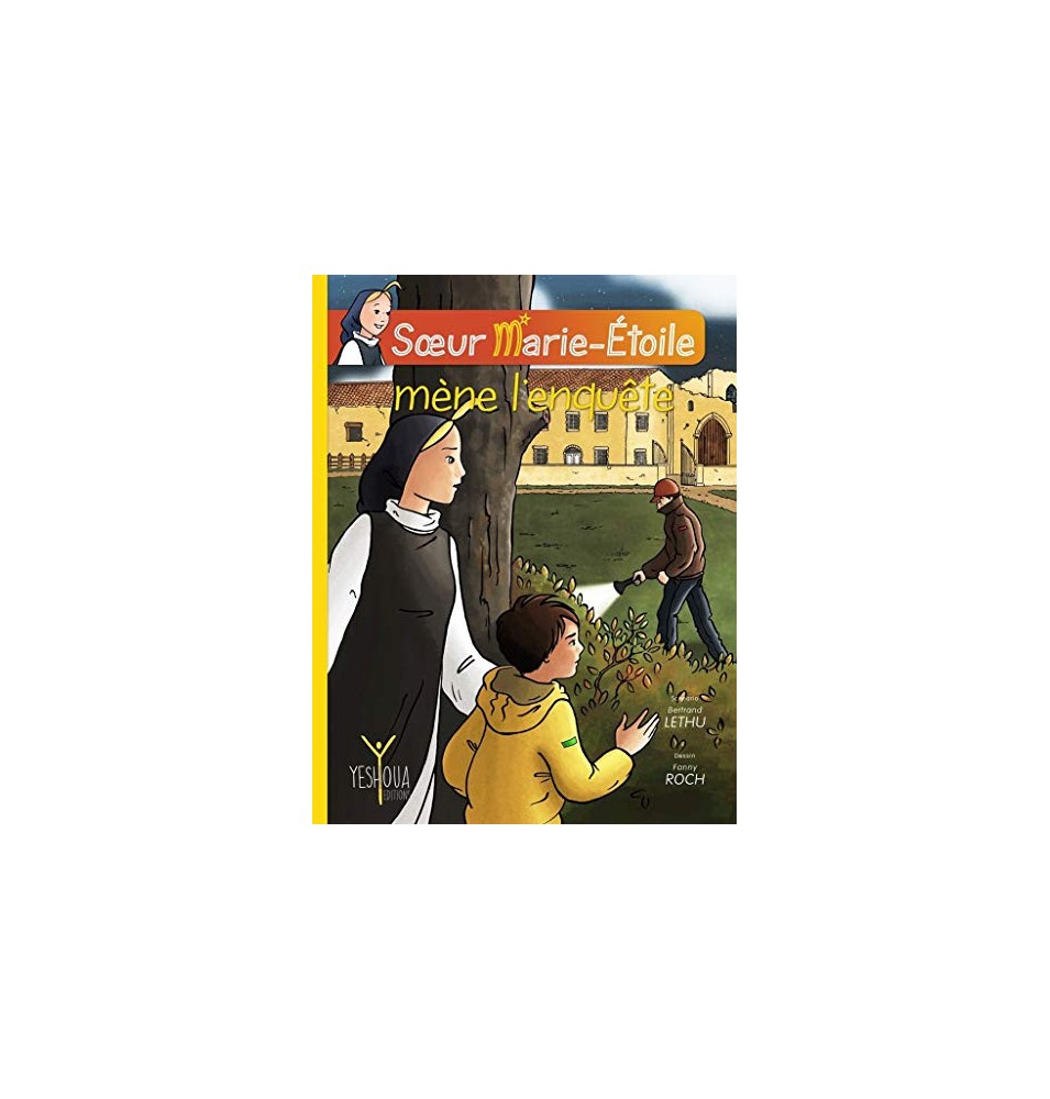Soeur Marie - étoile et l'invité surprise (LIVRE - BD)