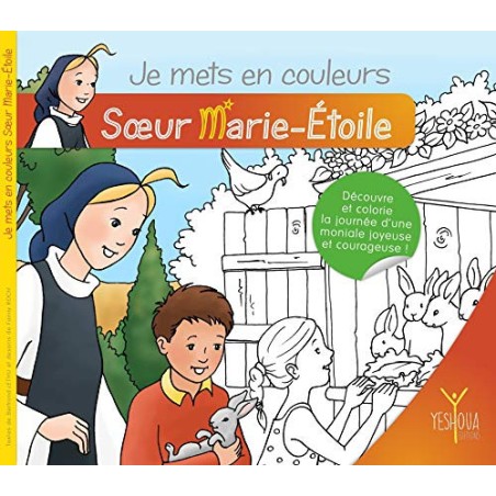 Soeur Marie - étoile et l'invité surprise (LIVRE - BD)
