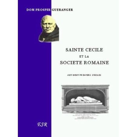 Sainte Cécile et la Société Romaine LIVRE (Occasion)