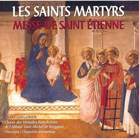 Les Saints Martyrs - Messe de Saint Etienne  CD