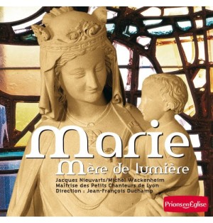 Marie, mère de lumière CD