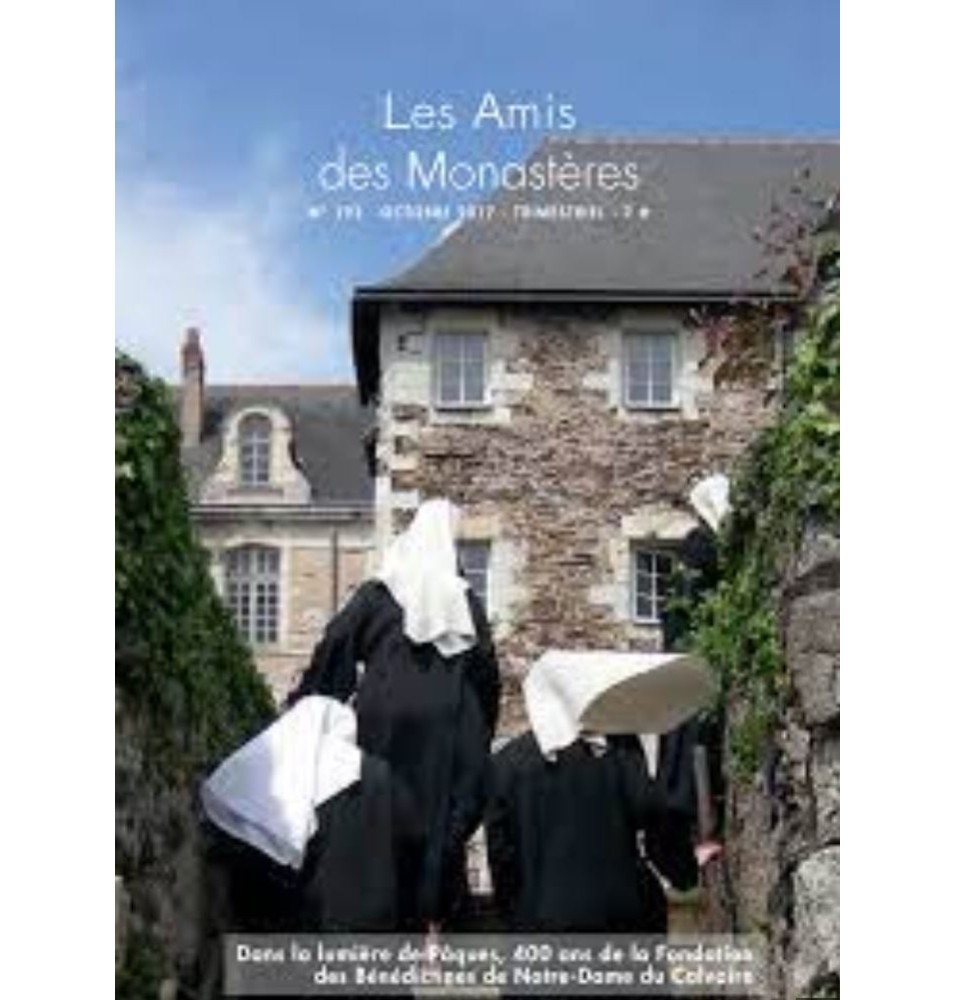 Les Amis des Monastères - N° 192 : Octobre 2017 (Revue)