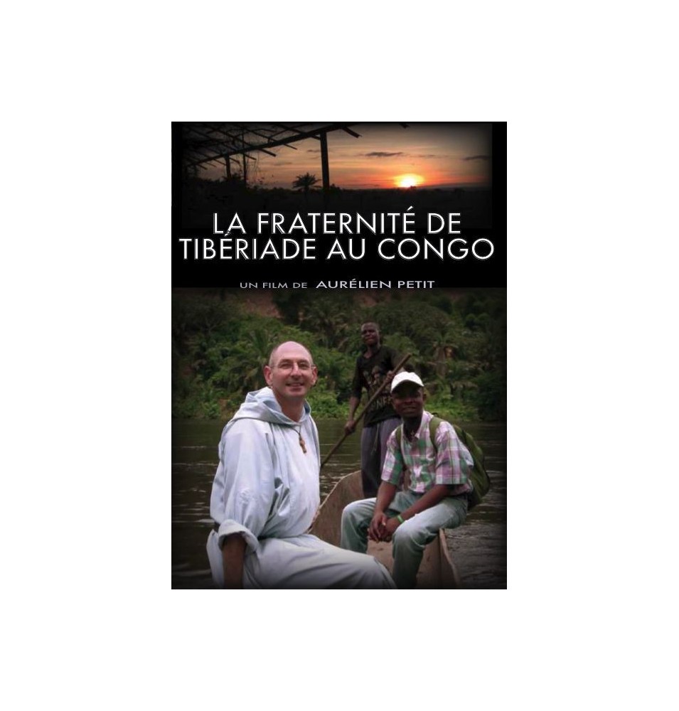 La fraternité de Tibériade au congo