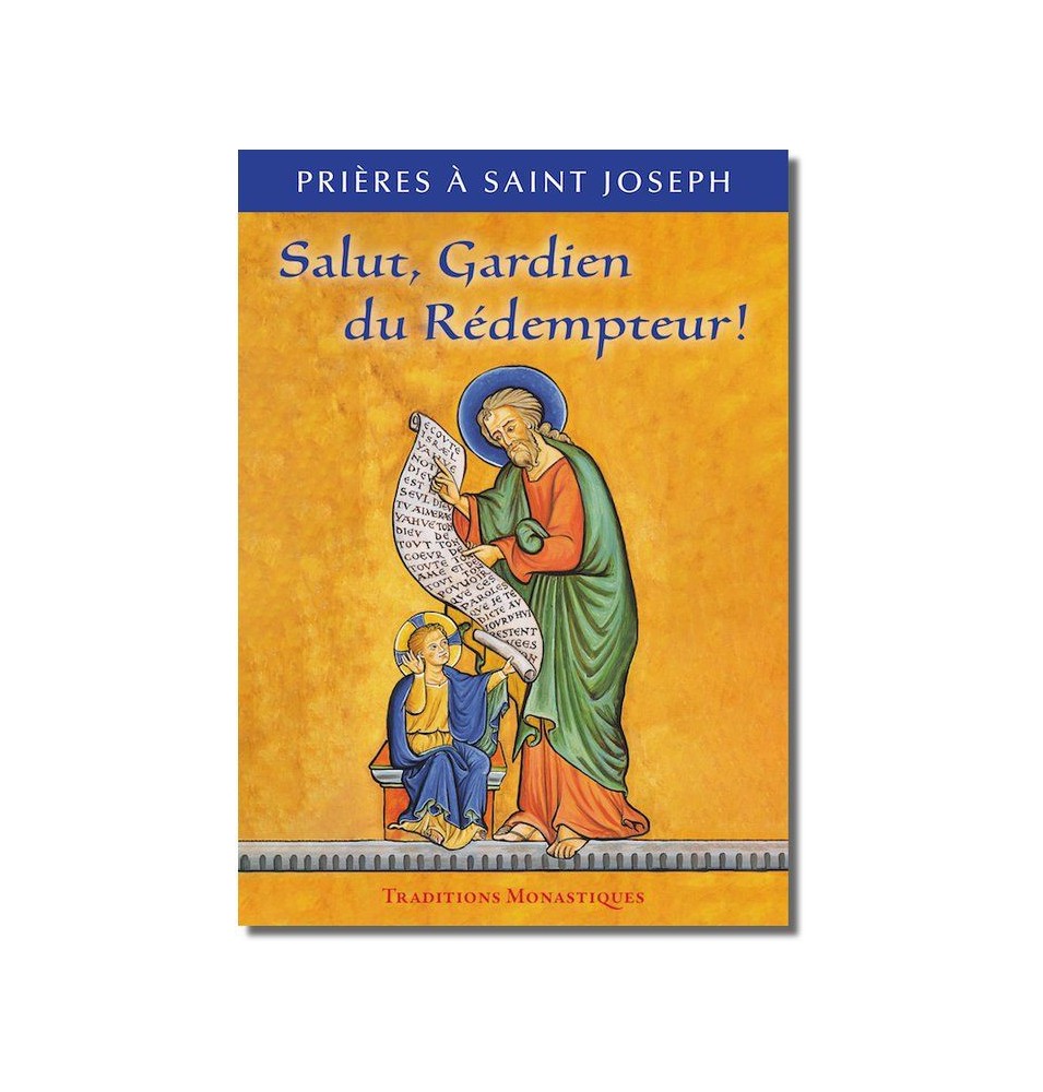 Prières à St Joseph : Salut, Gardien du Rédempteur ! (FL-L1169F)