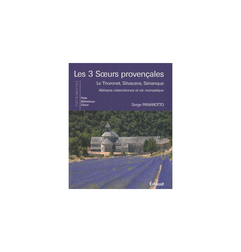 Les 3 Soeurs provençales - (Occasion)