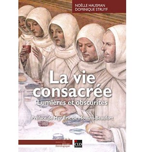 La vie consacrée. Lumières et obscurités