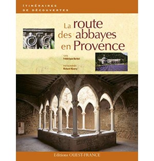 La Route des abbayes en Provence