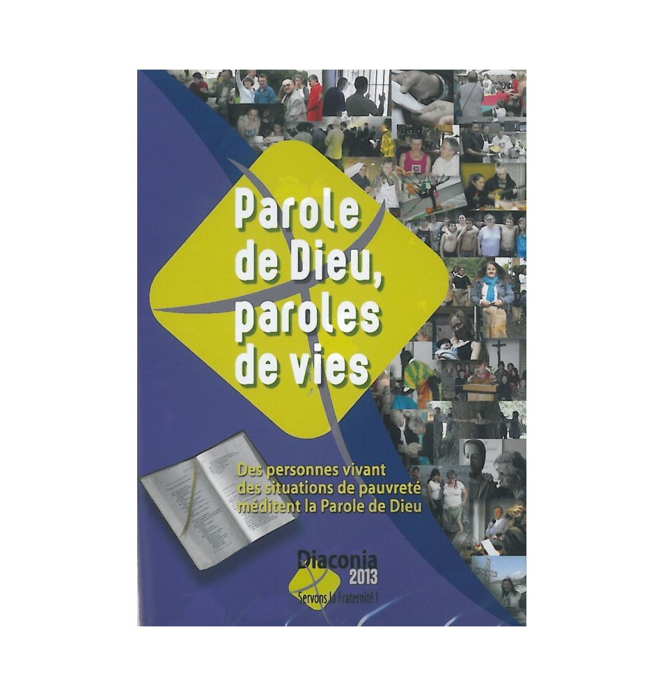 Parole de Dieu, paroles de vies