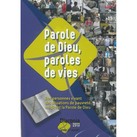 Parole de Dieu, paroles de vies