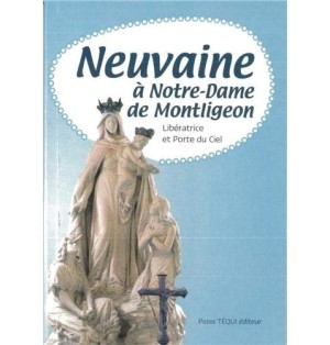 Neuveine à Notre dame de Montligeon-Libératrice et Porte du Ciel