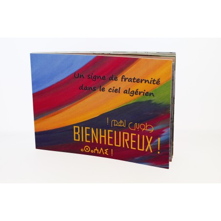 BIENHEUREUX ! Un signe de fraternité dans le ciel Algérien