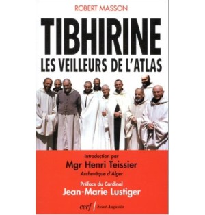 Tibhirine - Les veilleurs de l'Atlas - Lancement De La Collection d'avril 1997