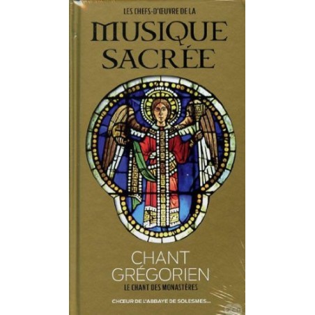 Musique Sacrée -  Le chant des monastères