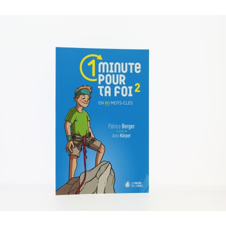 1 minute pour ta foi en 80 mots clés -Tome 2