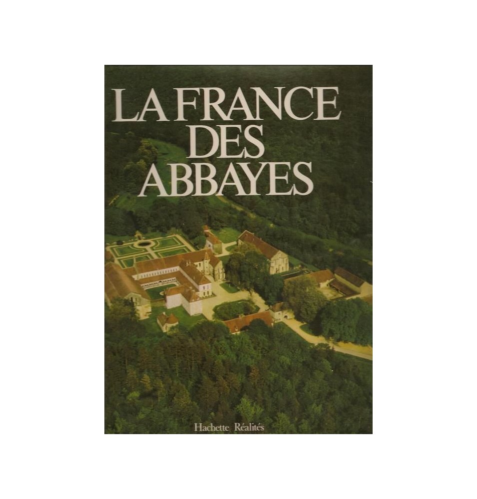 La France des Abbayes (Occasion)