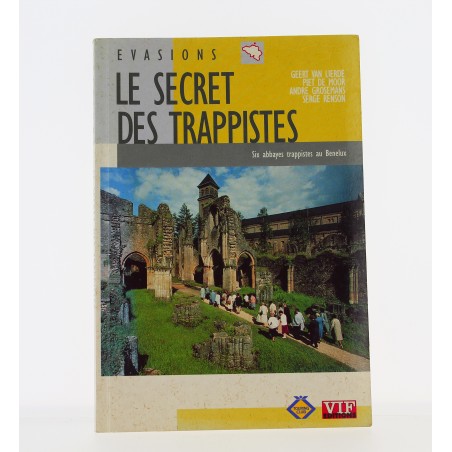 Le secret des trappistes  (Occasion) - Évasions