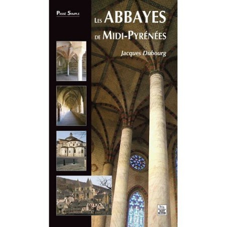 Les Abbayes de Midi-Pyrénées