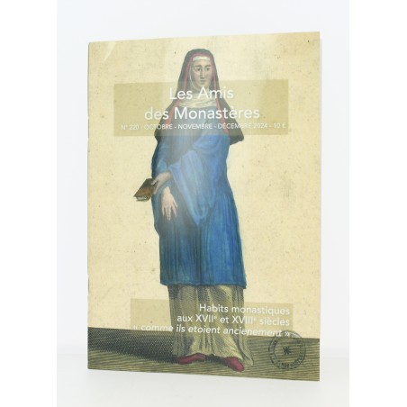 Revue - Les Amis des Monastères - N° 219 ( juillet-août-septembre )2024 )