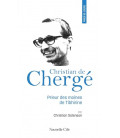 Prier 15 jours avec Christian de Chergé Prieur des moines de Tibhirine