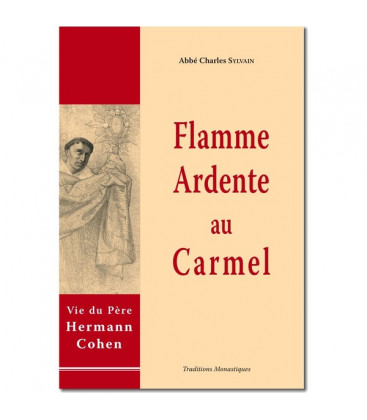 Flamme ardente au Carmel - (FL-L1118F)