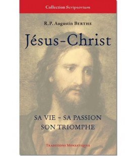 Jésus-Christ, sa vie, sa passion, son triomphe - (FL-L1155F)