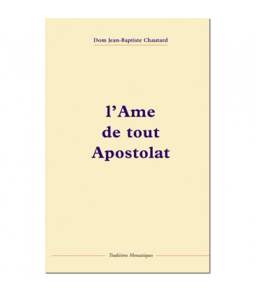 Le livre L'âme de tout apostolat - (FL-L1113F)