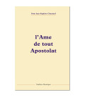 Le livre L'âme de tout apostolat - (FL-L1113F)