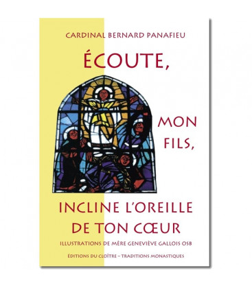 Le livre Écoute, mon Fils, incline l'oreille de ton cœur - (FL-L1119F)