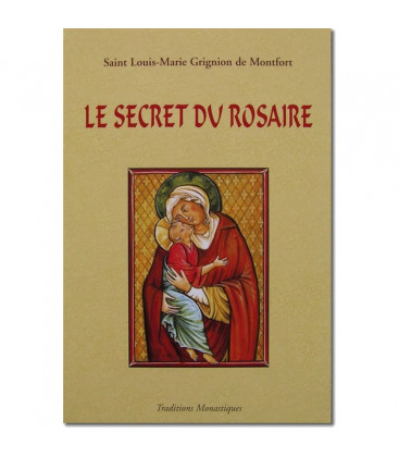Le secret du rosaire, pour se convertir et se sauver - (FL-L1111F)