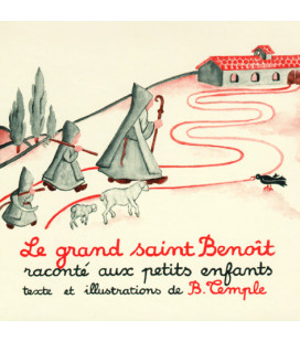 Le grand Saint Benoît raconté aux enfants. - (JO-bt51)