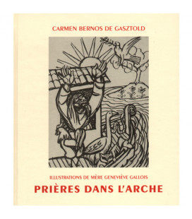 Prières dans l'Arche, par Carmen Bernos de Gasztold - (JO-pda)