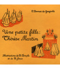 Une petite fille : Thérèse Martin, par Carmen Bernos de Gazstold - (JO-bg24)