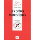 Les Ordres Monastiques