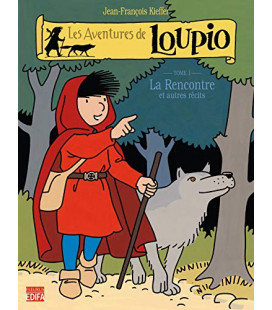 Les aventures de loupio - tome1