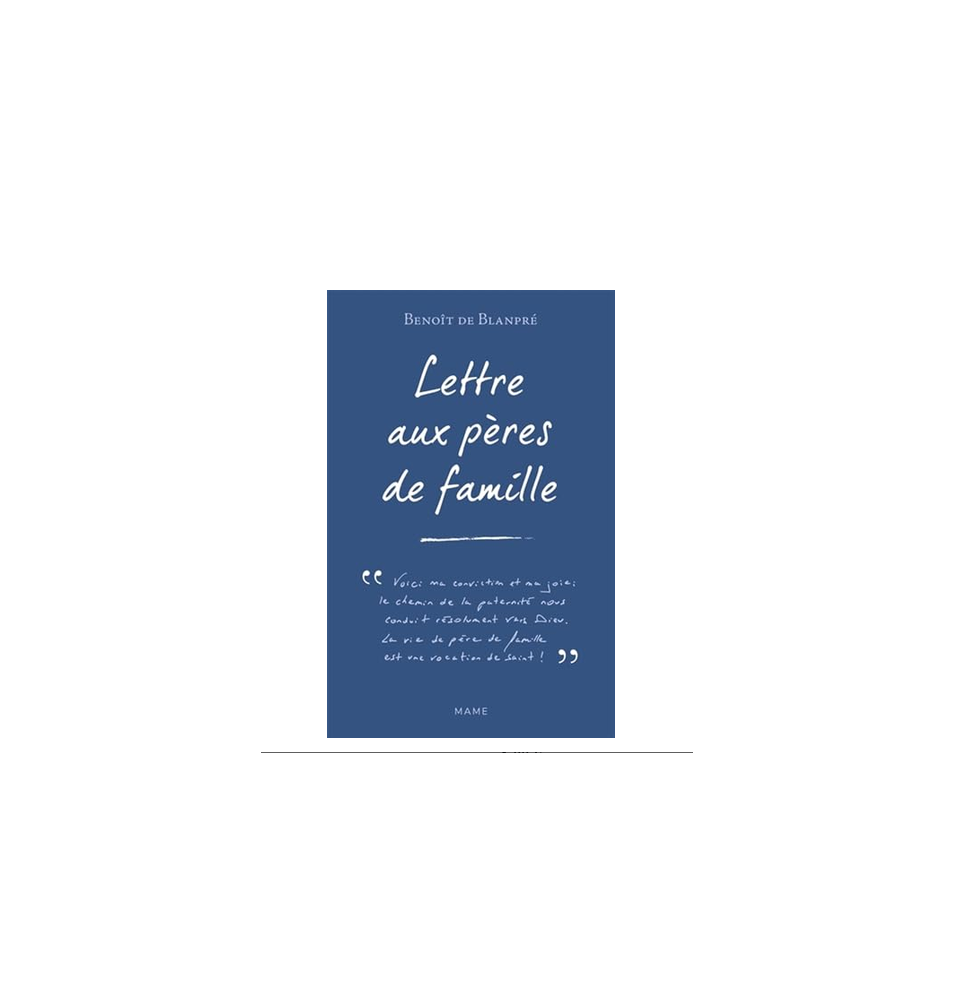 Lettre aux pères de famille | LIVRE
