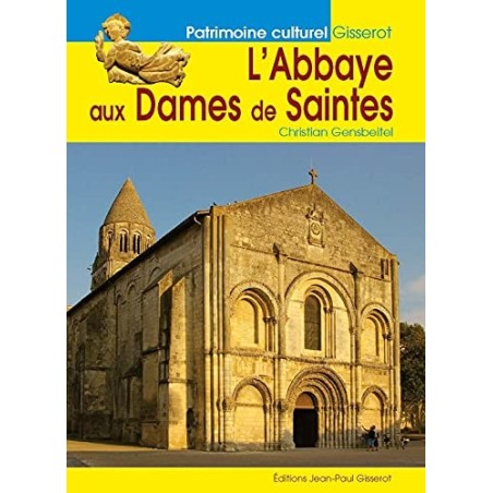 L'abbaye aux Dames de Saintes